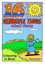 01_Colouring_Wonderful_Things: Art and craft; Art and craft book; Bible story; Black and white; BW; Coloring; Colouring; Line Art