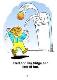 05_Fred_Fridge: Alphabet; Colour; Reading books